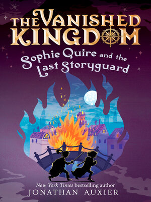 cover image of Sophie Quire and the Last Storyguard